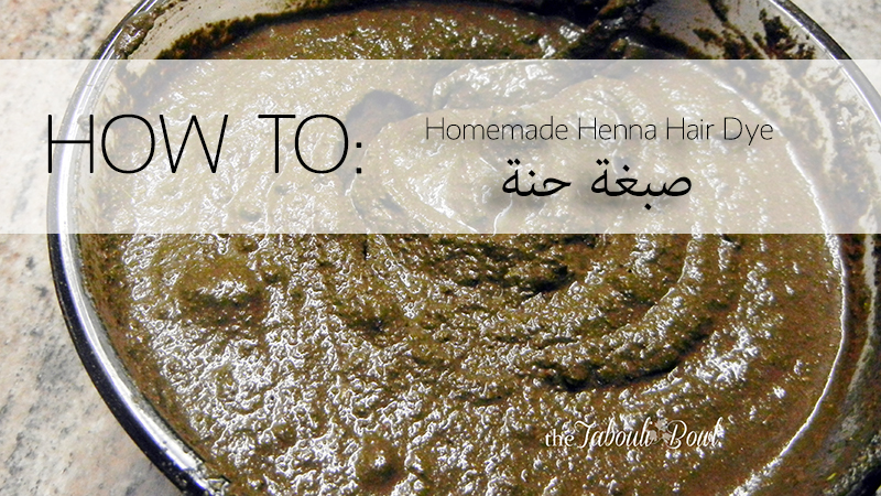 How to: make and use Henna hair dye – The Tabouli Bowl